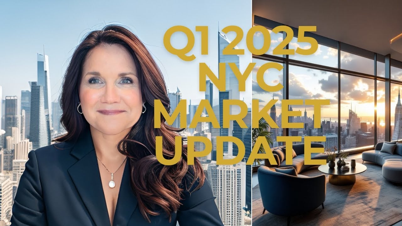 NYC Real Estate Market Update Q1 2025 | What Buyers and Sellers Need to Know
