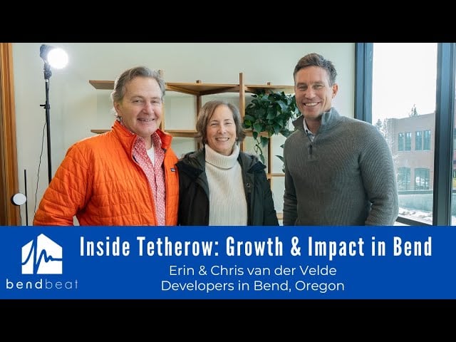 Inside Tetherow: Growth & impact in Bend with the van der Veldes | BendBeat Podcast