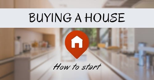 How to start buying a house