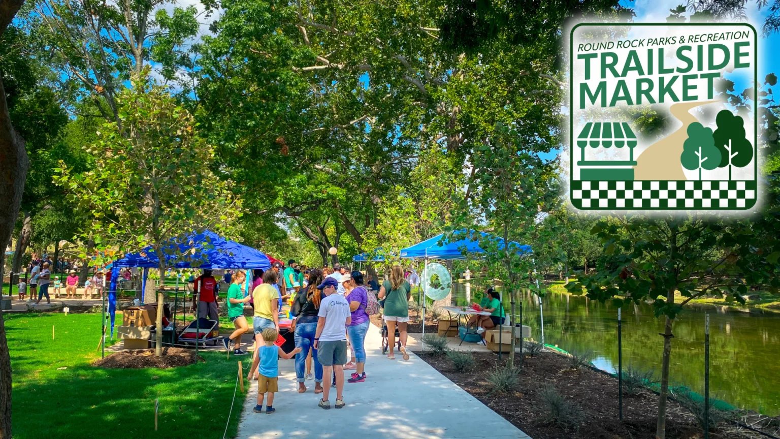 Round Rock Parks weekend farmers market along the trail