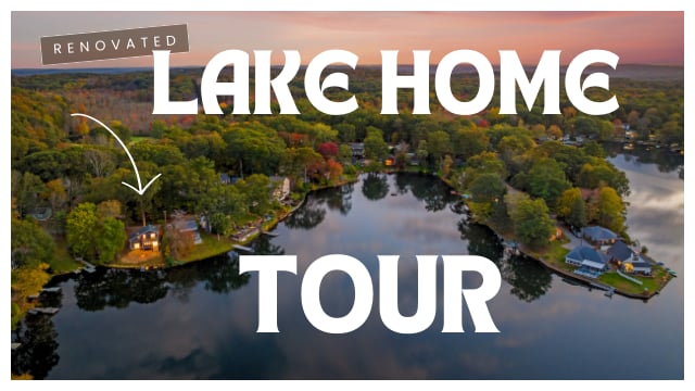 LAKE HOME TOUR! FULLY RENOVATED FIND OUT WHAT EASY LIVING REALLY MEANS.