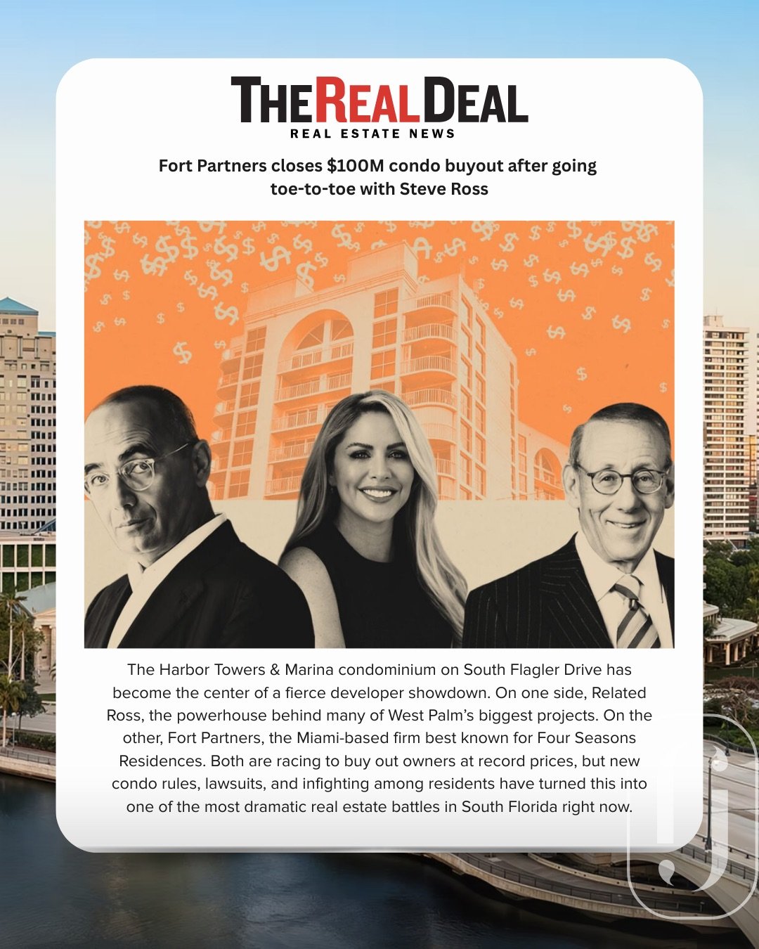 Fort Partners Closes Condo Buy-out after going toe-to-toe with Steve Ross