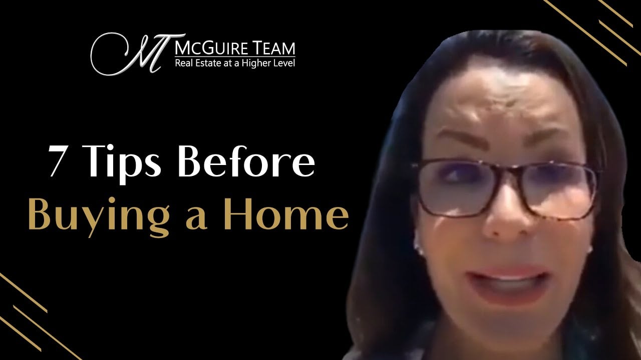 7 Tips Before Buying a Home