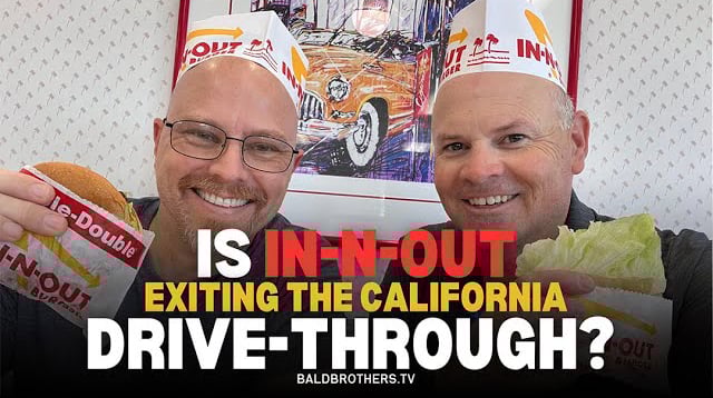 Is In-N-Out Burger Exiting The California Drive-Through? Episode091