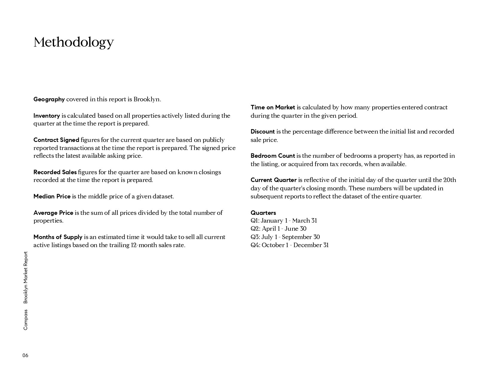 Brooklyn Market Report methodology, with definitions of real estate metrics and quarter date ranges.