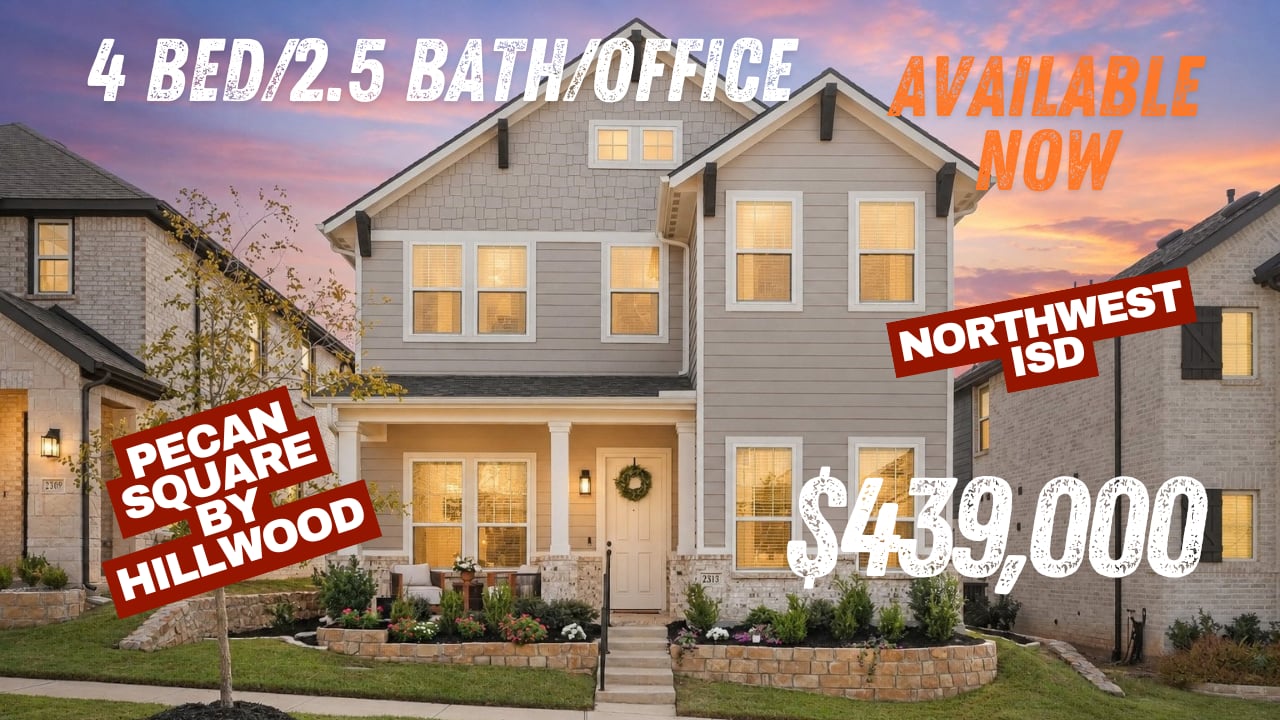 Front of 2023 Ashton Woods home for sale at 2313 Jack Rabbit Way in Pecan Square, Northlake TX. Text reads Pecan Square, Northwest ISD, $439,000