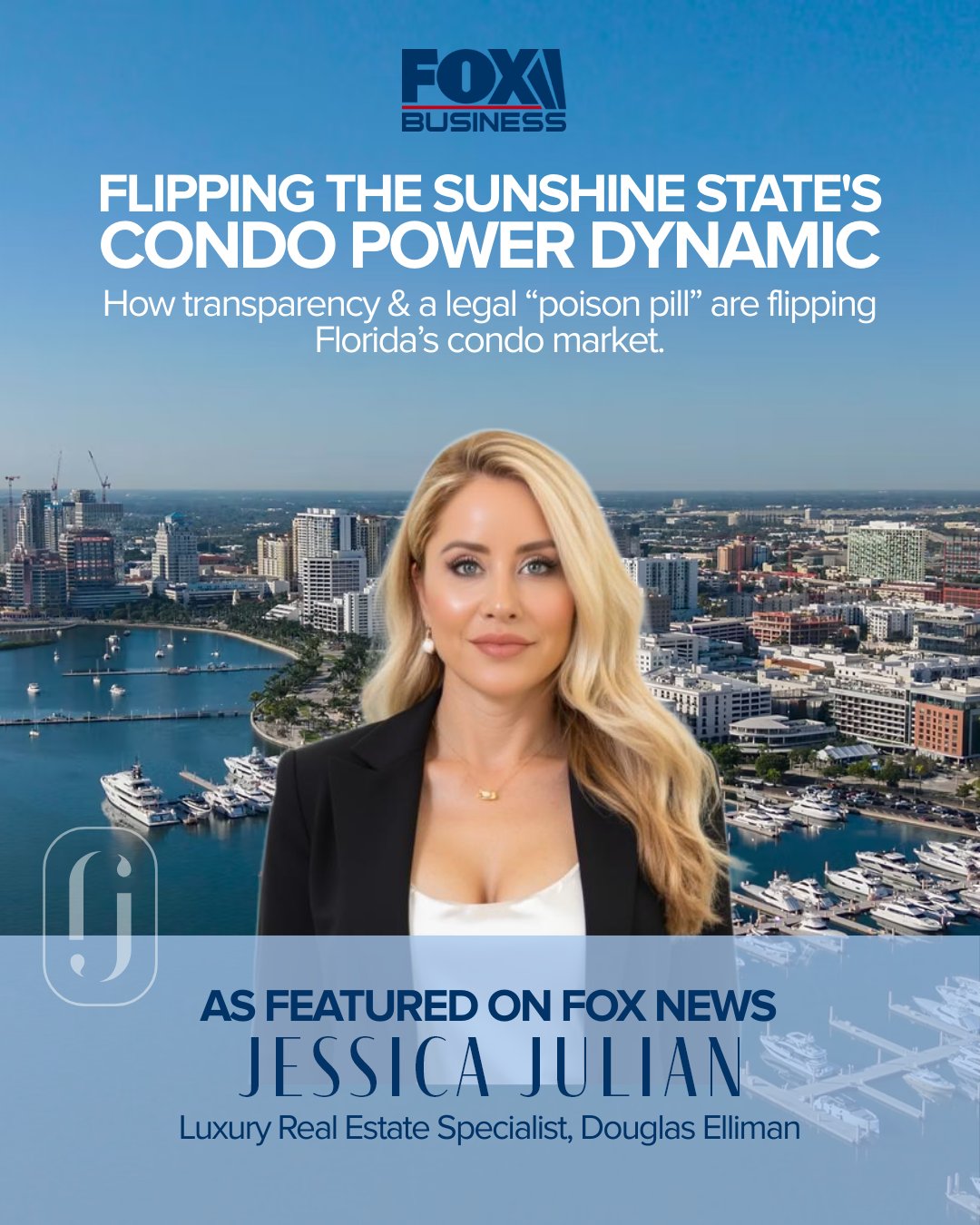 The 'poison pill' and Digital Secrets Flipping the Sunshine State's Condo Power Dynamic as Featured on Fox News