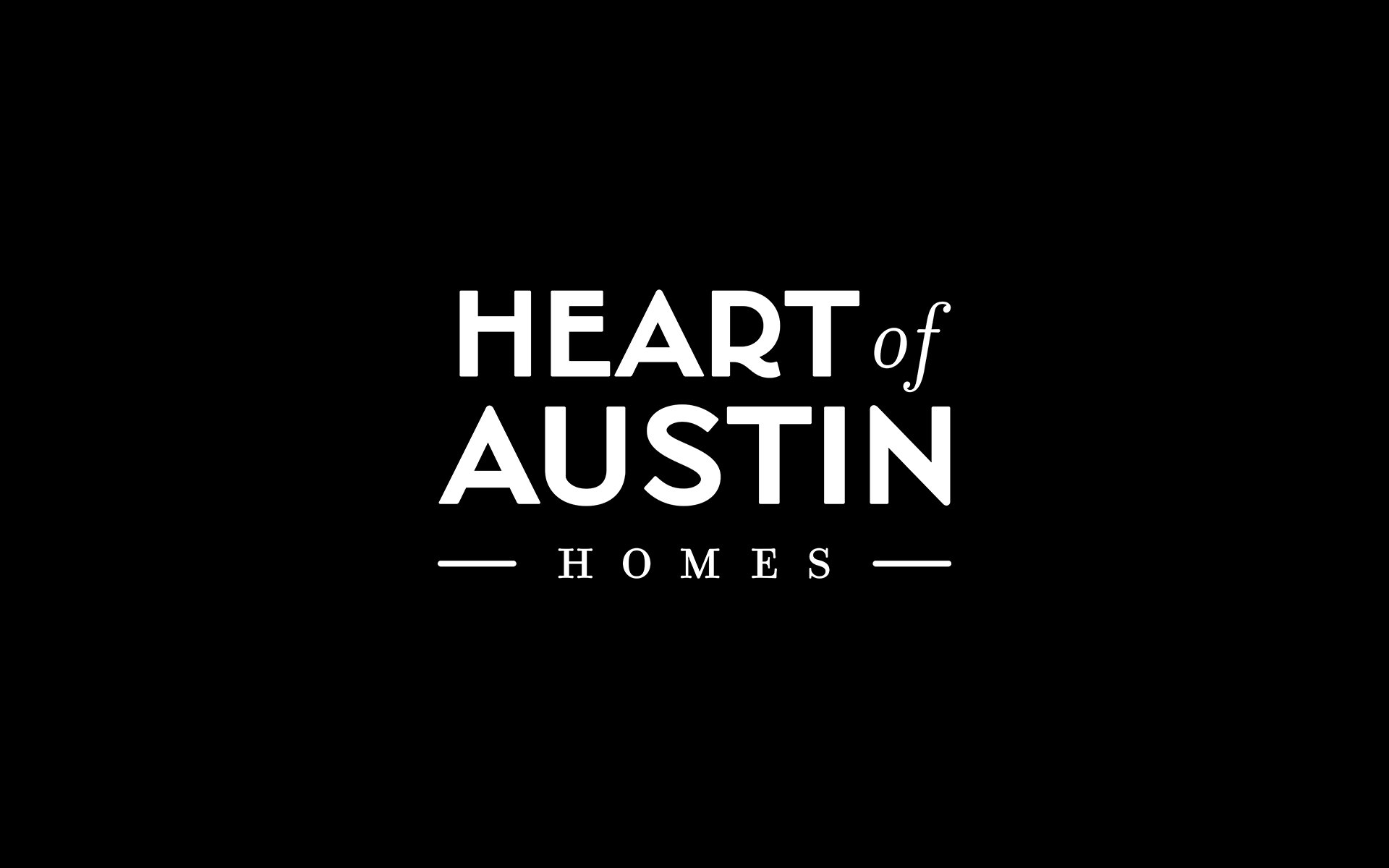 Heart of Austin Homes