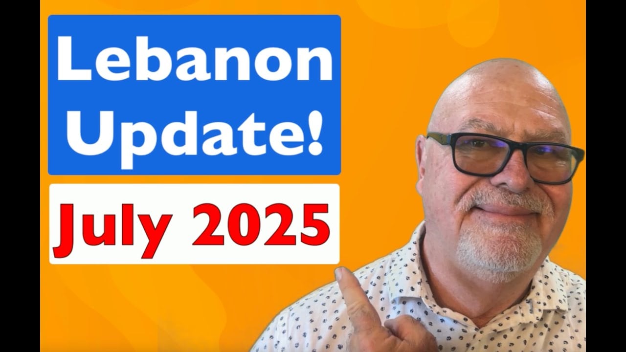 July 2025 Lebanon Update!