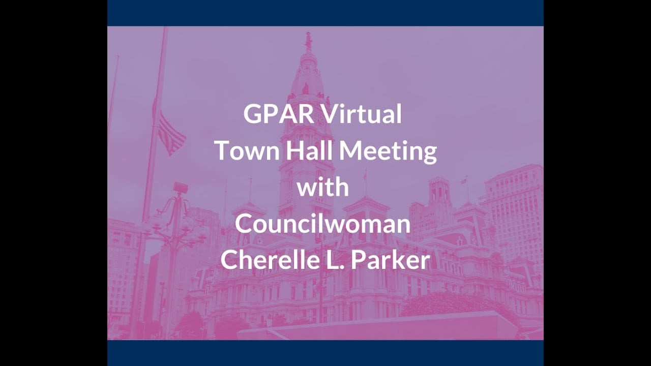 GPAR Town Hall Meeting with Councilwoman Cherell Parker - 5/14/2020