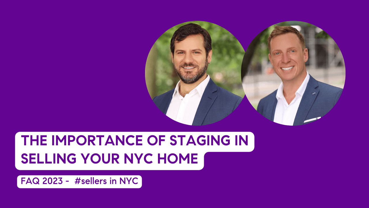 The Importance of Staging in Selling your NYC Home