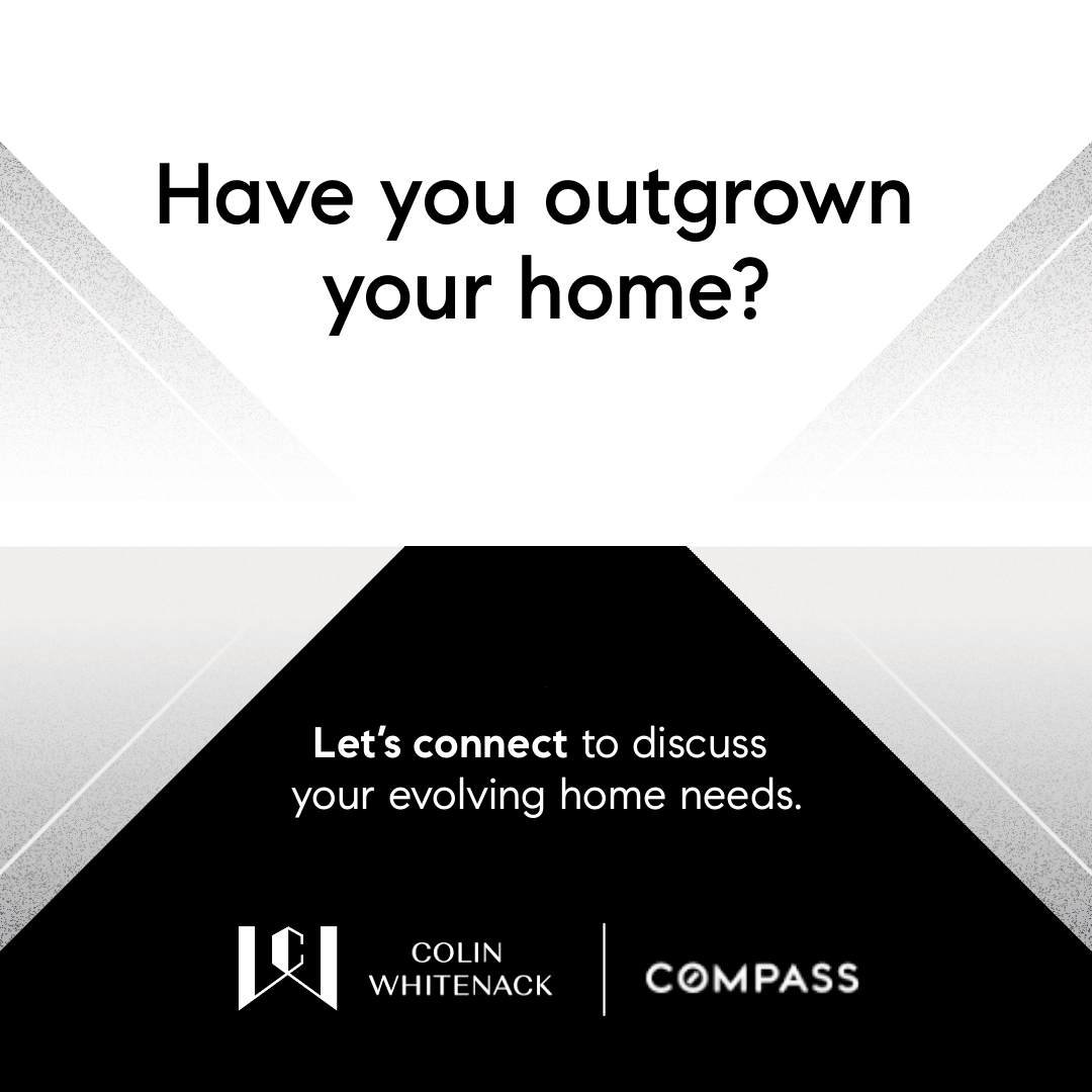 Outgrown Your Home?