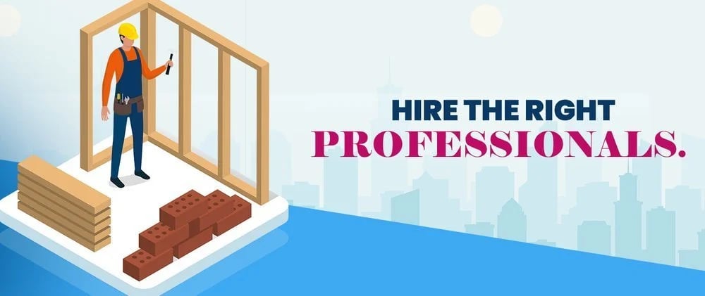 Construction worker framing a house beside the headline “Hire the right professionals.”