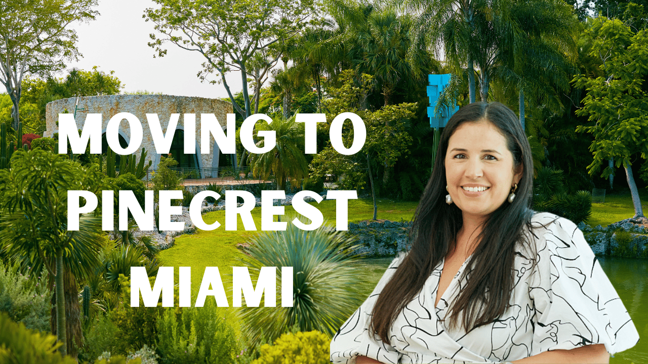 Moving to Pinecrest | Miami