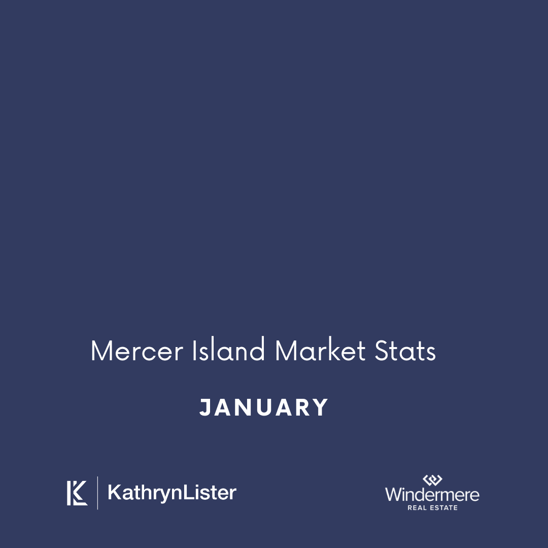 January Mercer Island Market Stats