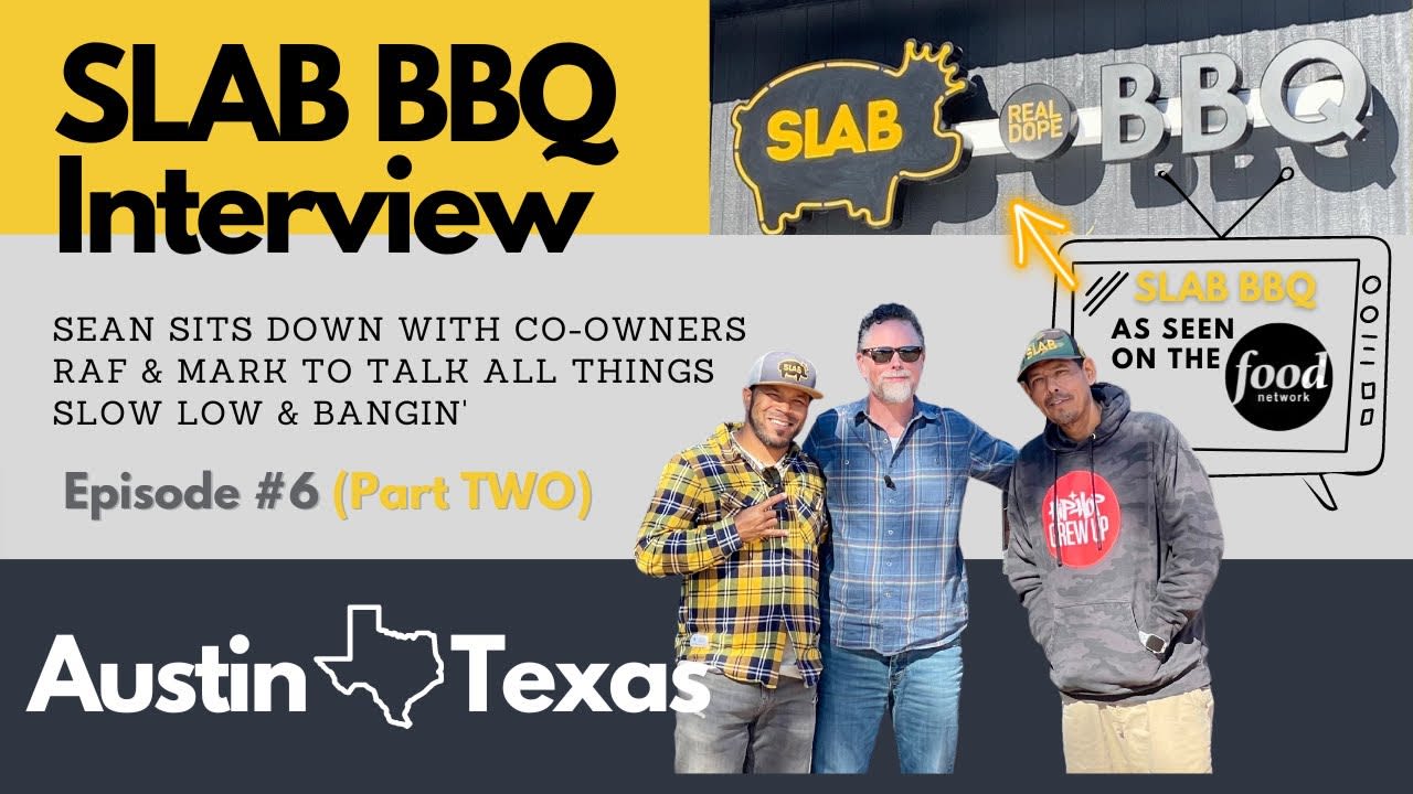 SLAB BBQ (featured on Diners,Drive-ins and Dives-Austin) Interview Pt.2 // Sean Tipps | Local Expert