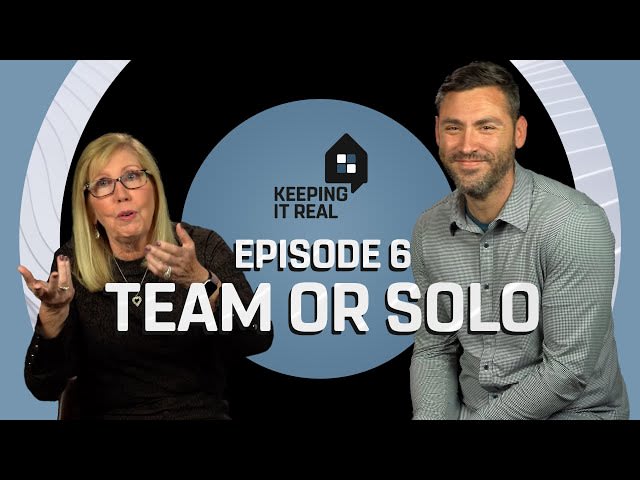 Keeping It Real | Ep.6 Team or Solo