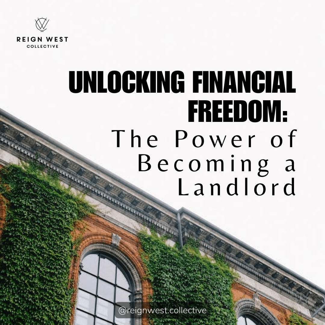 Unlocking Financial Freedom: The Power of Becoming a Landlord