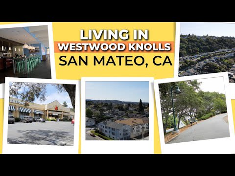 Showcasing Westwood Knolls: Plenty Of Hills, Greenery & Nearby Conveniences