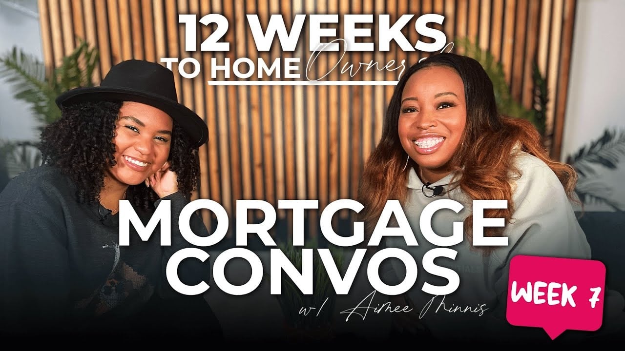 Mortgage 201 | Real Estate by Tamara Easley w/ Aimee Minnis