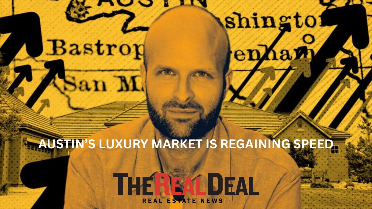 Austin’s luxury market is regaining speed