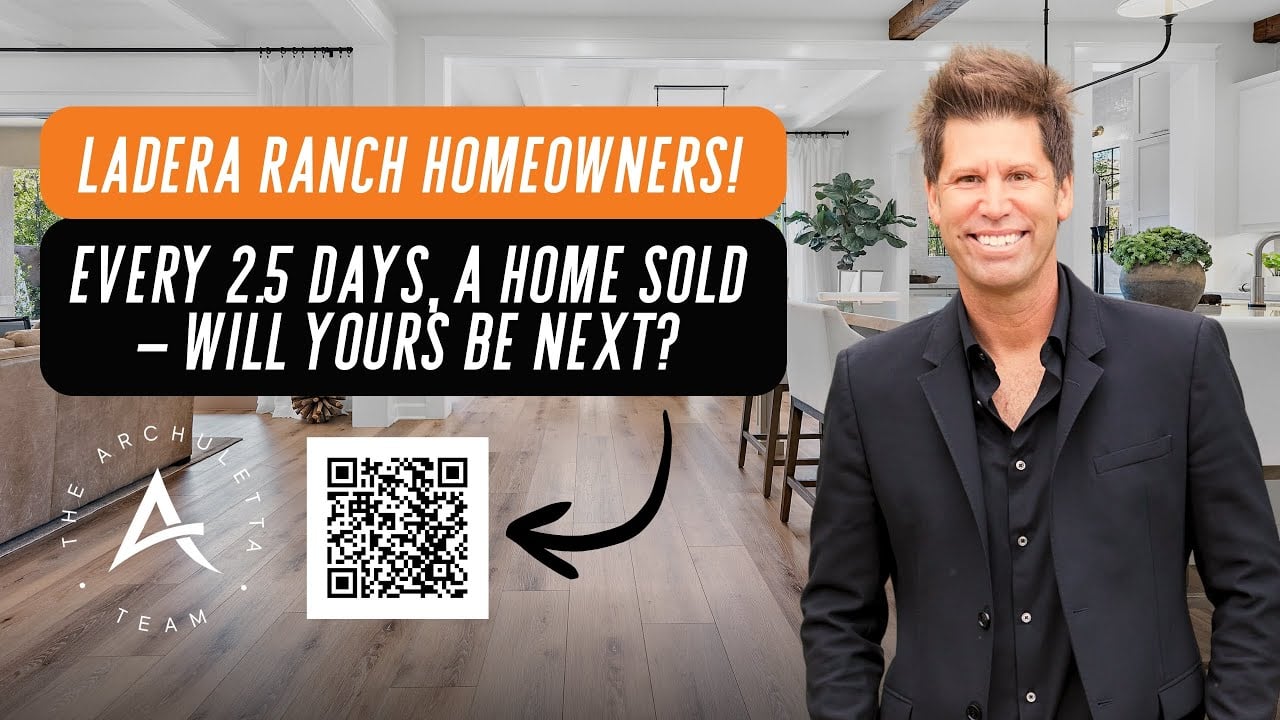 Ladera Ranch Homeowners! Every 2.5 Days a Home Sold – Will Yours Be Next?