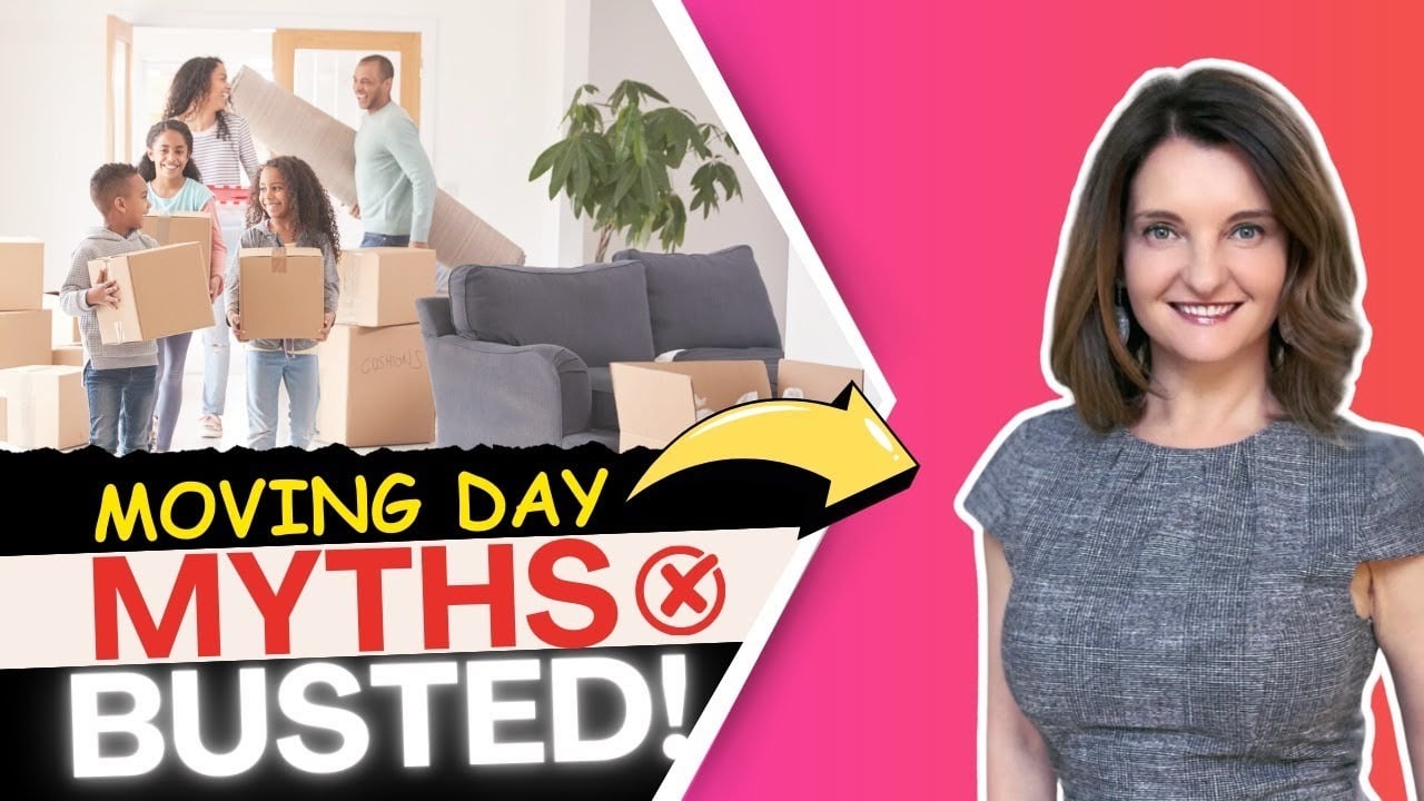 MOVING DAY MYTHS BUSTED!