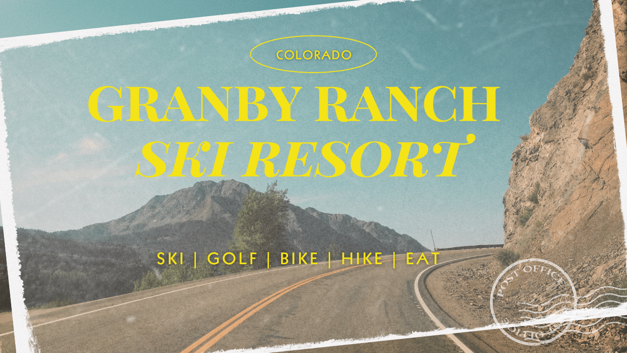 Discover Granby Ranch Ski Resort In Colorado
