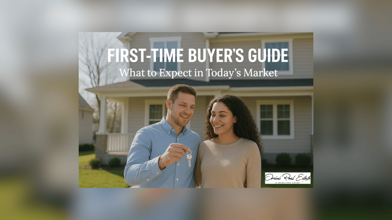 First-Time Buyer’s Guide: What to Expect in Today’s Market