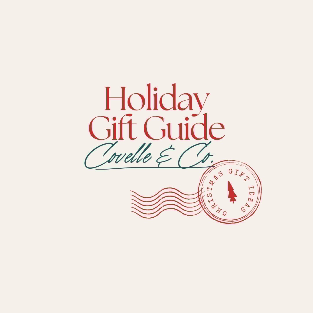Have Yourself a Merry Little Christmas with Covelle and Co.'s Holiday Gift Guide