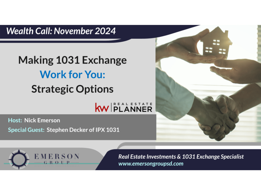 Making 1031 Exchange Work for You: Strategic Options