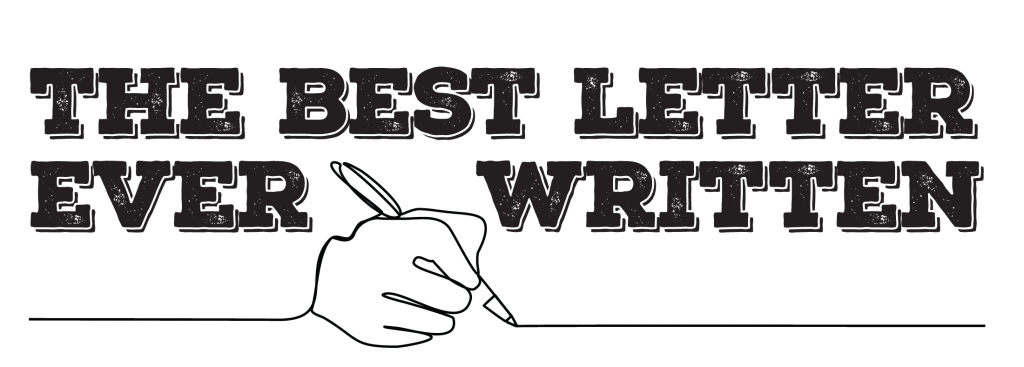 The Best Letter Ever Written