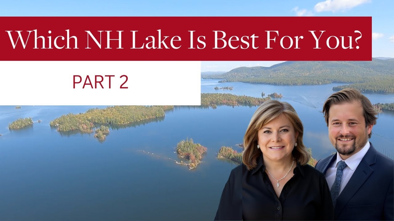 Living in the New Hampshire Lakes Region - Which Lake is the BEST for YOU?