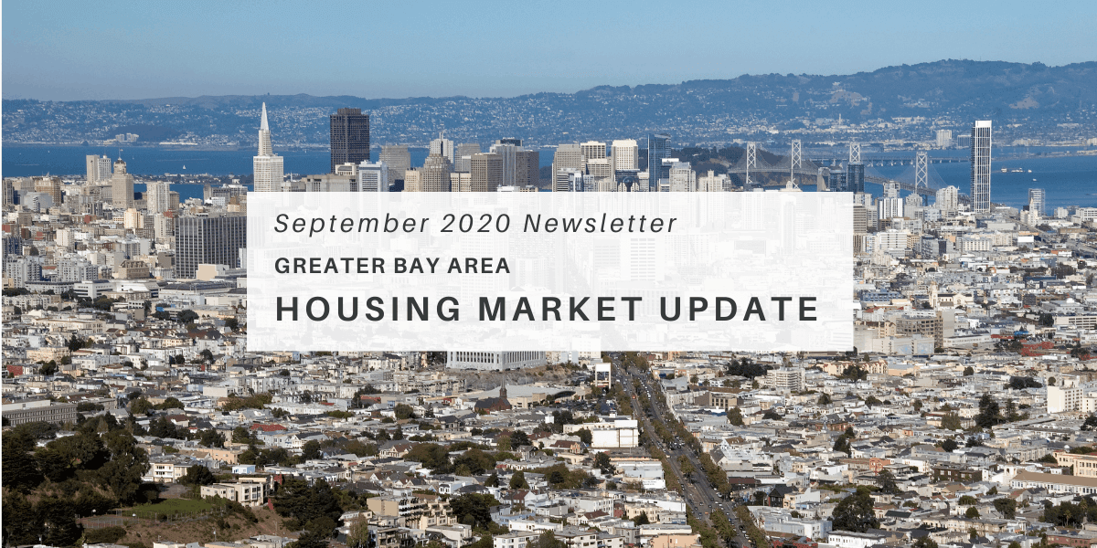 September Newsletter – Housing Market Updates for the Greater Bay Area