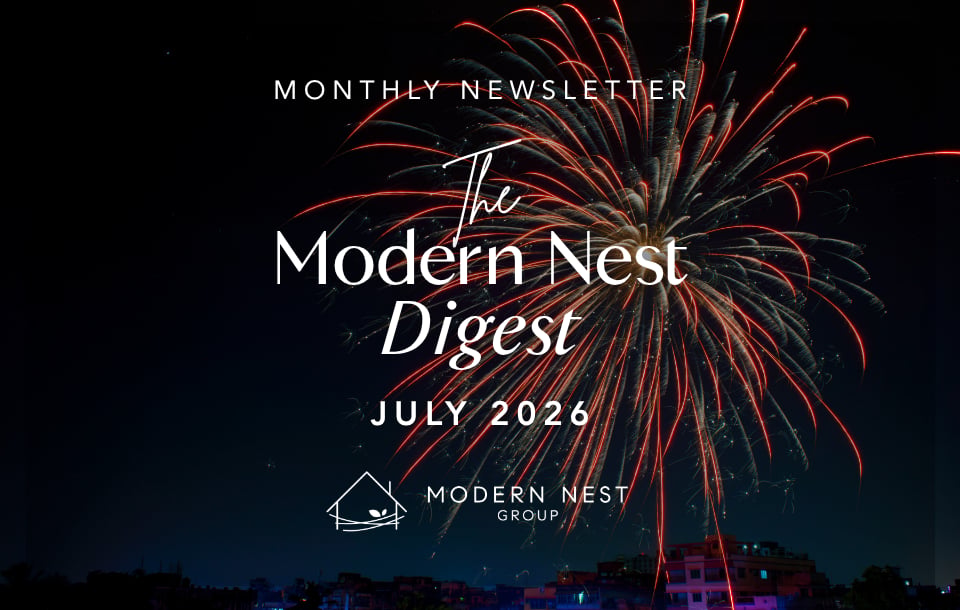 The Modern Nest Digest | July 2026