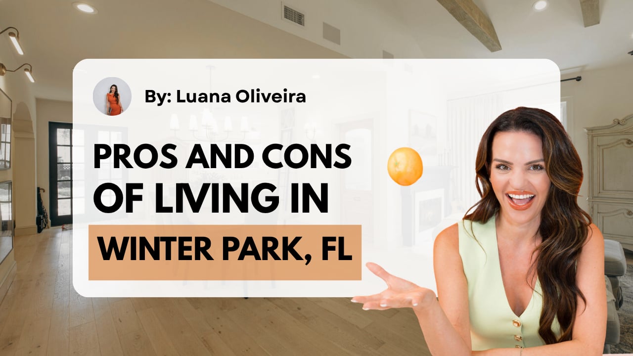 Pros and Cons of Living in Winter Park, Florida