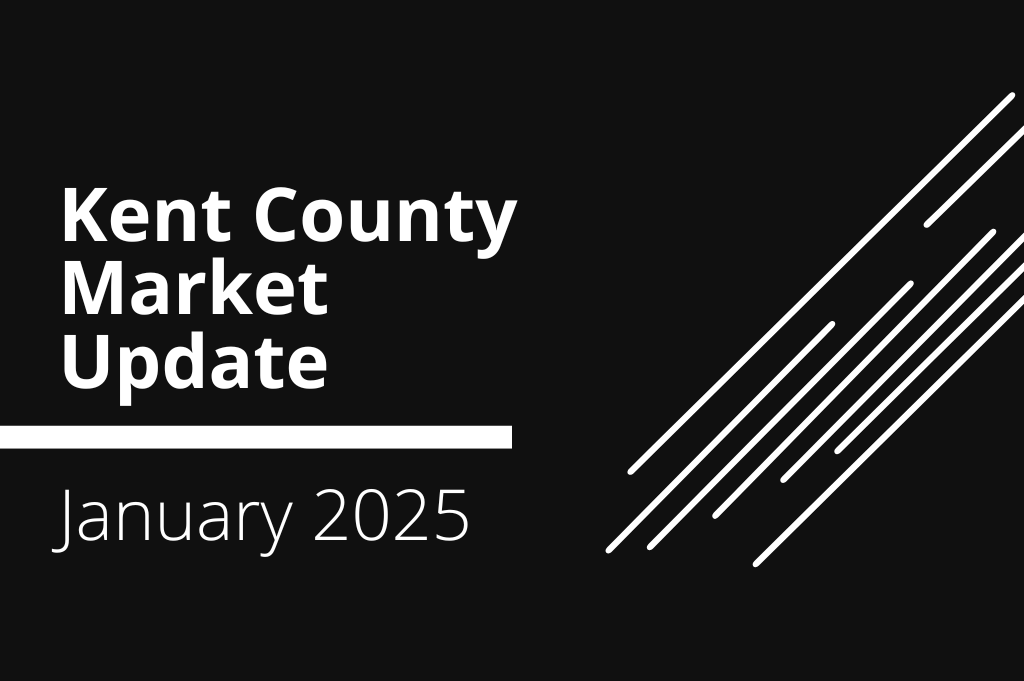 Kent County Market Update | January 2025