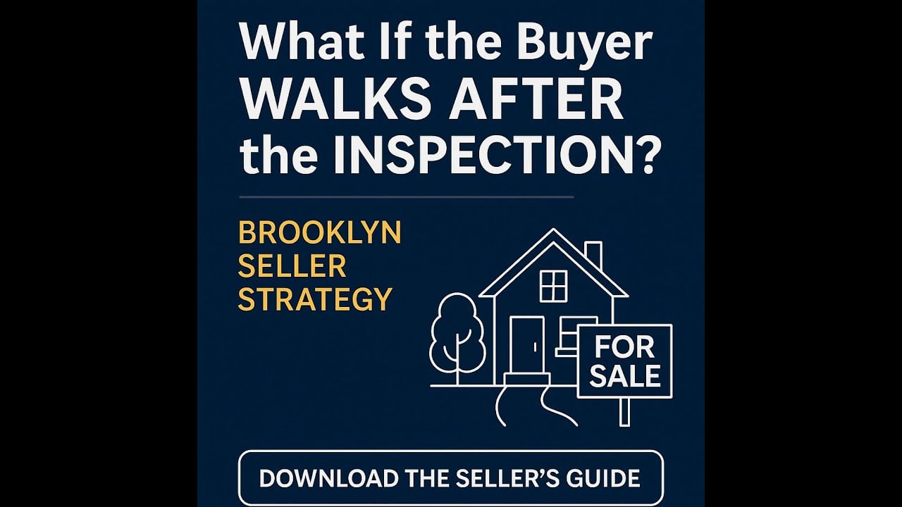 What If the Buyer Walks After the Inspection? | Brooklyn Seller Strategy with Peter Mancini