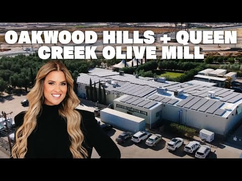 Oakwood Hills + Queen Creek Olive Mill