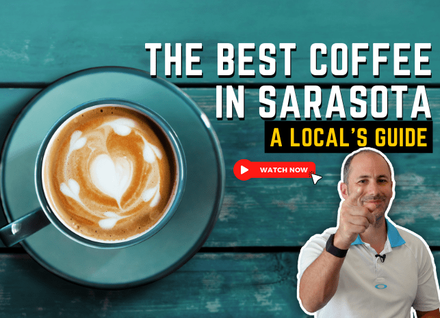 The Best Coffee in Sarasota - A Local's Guide
