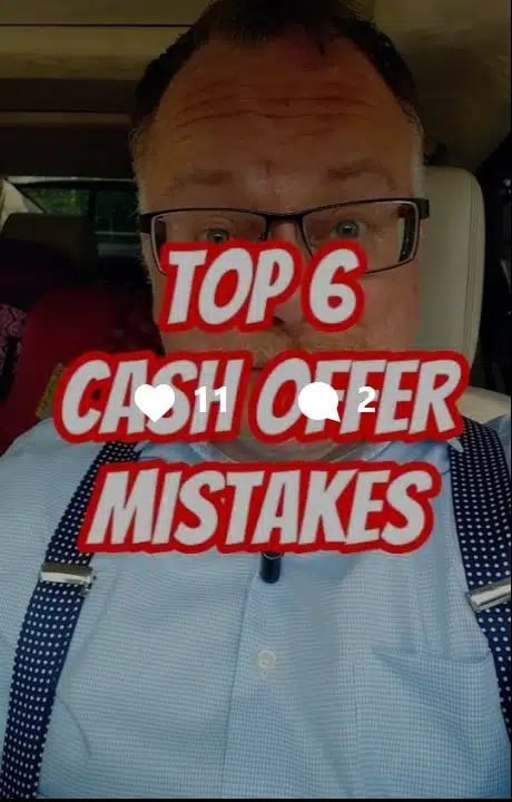 Top 6 Cash Offer Mistakes