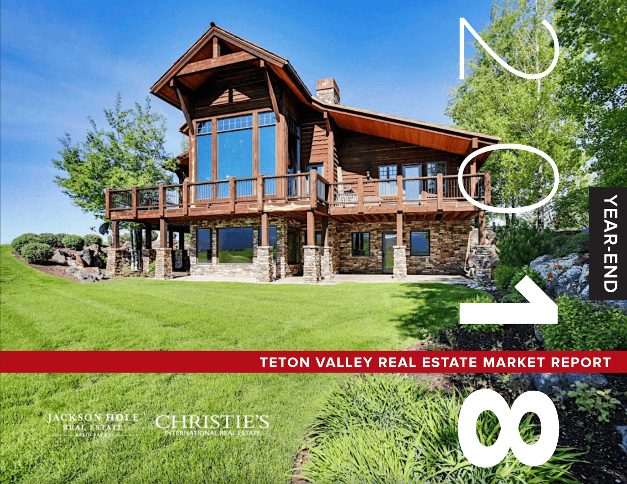 2018 Year End Teton Valley Market Report
