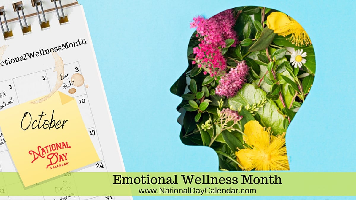 Emotional Wellness Month, October