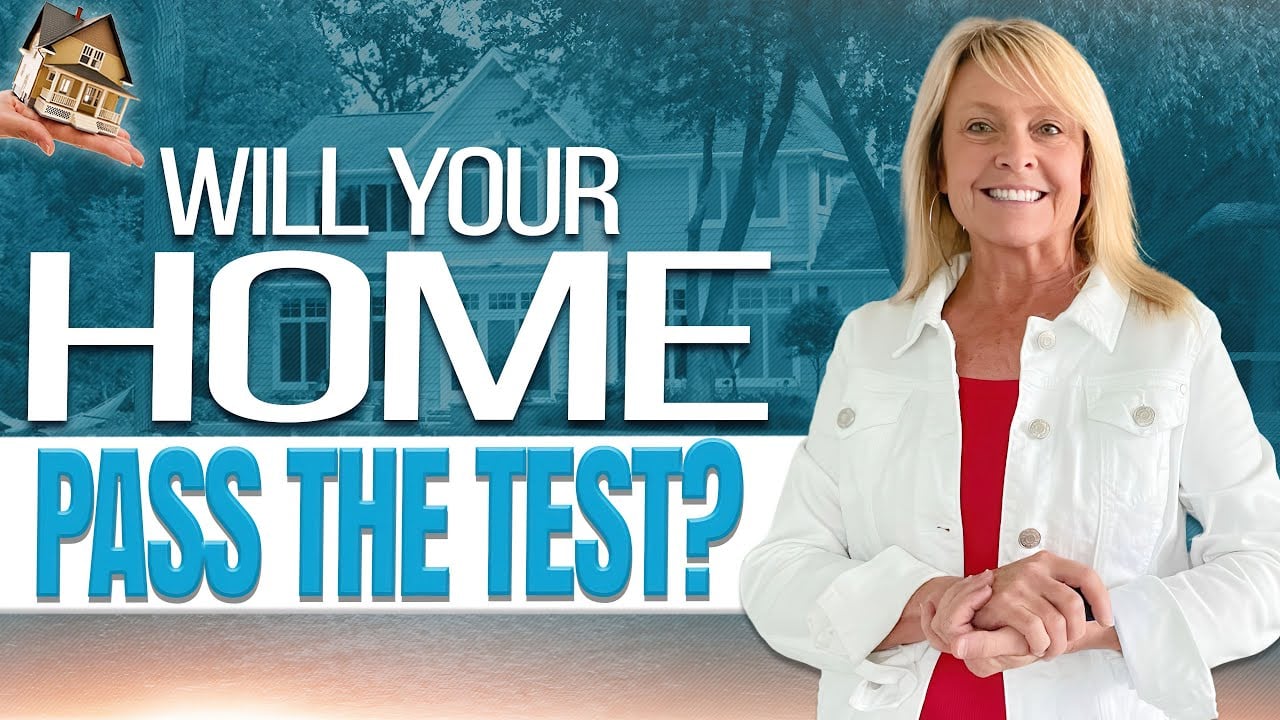 Video 15 Will Your Home Pass the Test