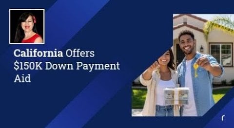 California Offers $150K Down Payment Aid