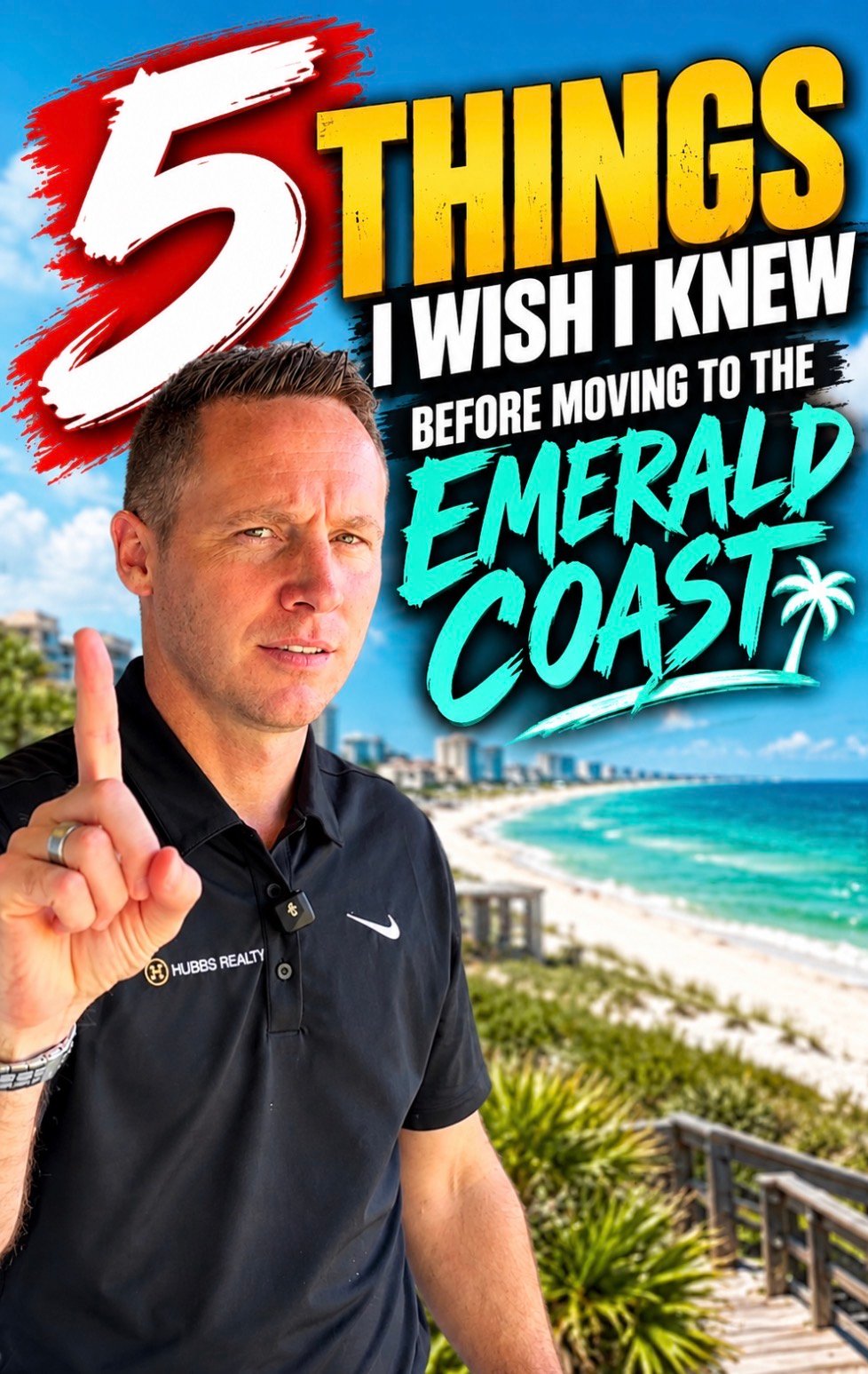 5 Things I Wish I Knew Before Moving to the Emerald Coast