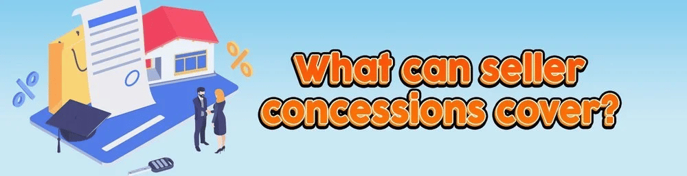 Banner asking what seller concessions can cover, illustrated with a house, paperwork, percentage symbols, and two people.