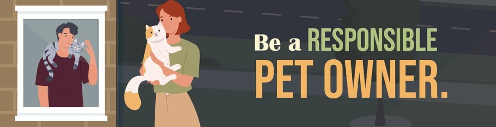 Be a responsible pet owner; illustrated neighbors hold a cat and a small dog.