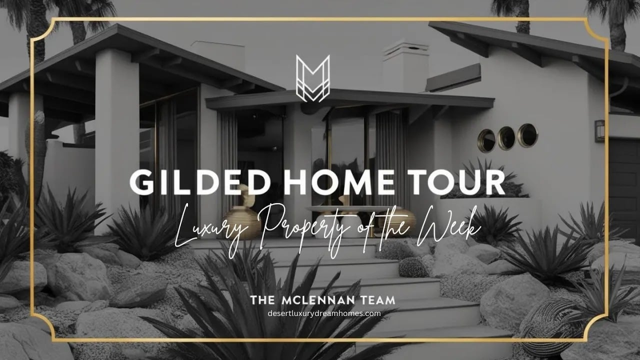 Luxury Desert Living | La Quinta Gilded Home Tour