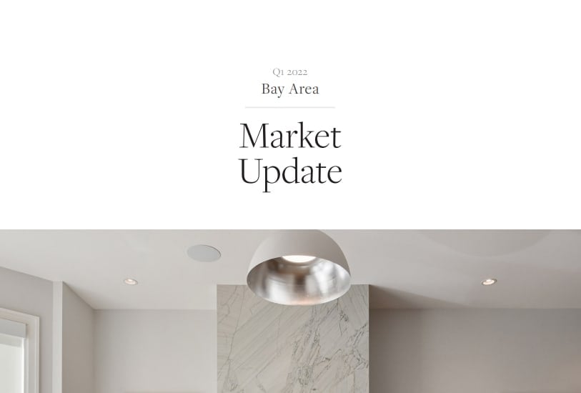 BAY AREA MARKET REPORT Q1 2022